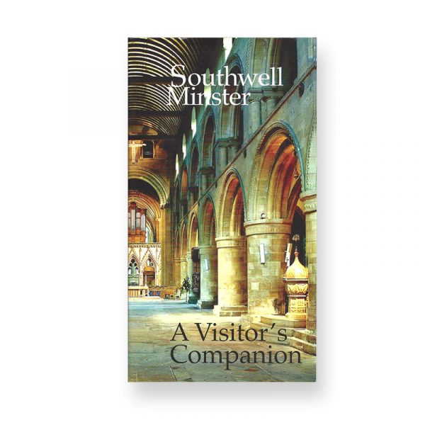 Southwell Minster A Visitor's Companion