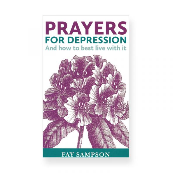 Prayers for Depression by Fay Sampson