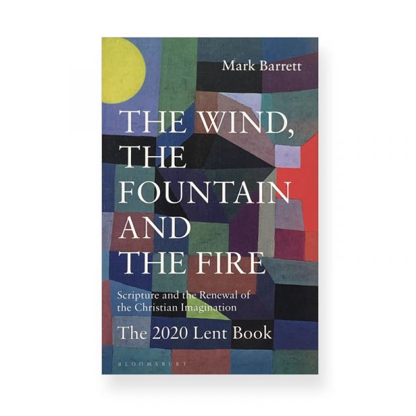 The Wind, The Fountain and The Fire by Mark Barrett