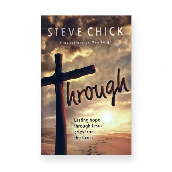 Through by Steve Chick