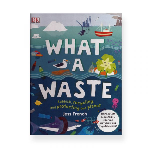 What a Waste by Jess French